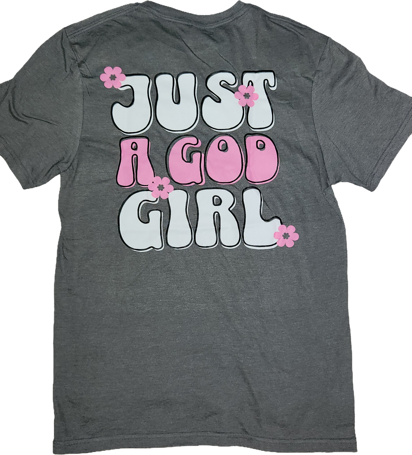 "JUST A GOD GIRL" - Gray Softstyle T-Shirt