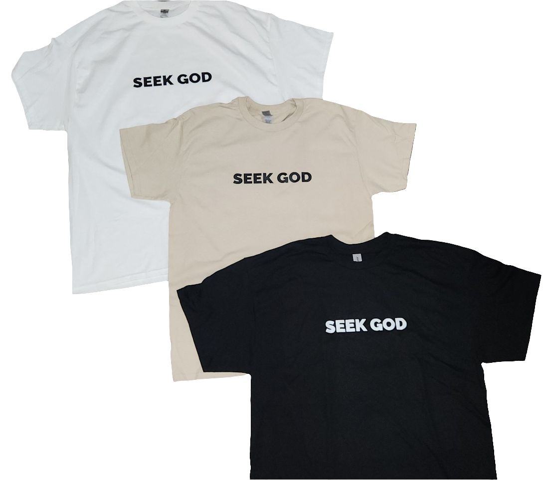"SEEK GOD" T-Shirt