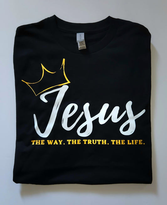 "THE WAY. THE TRUTH. THE LIFE" T-Shirt (Unisex)