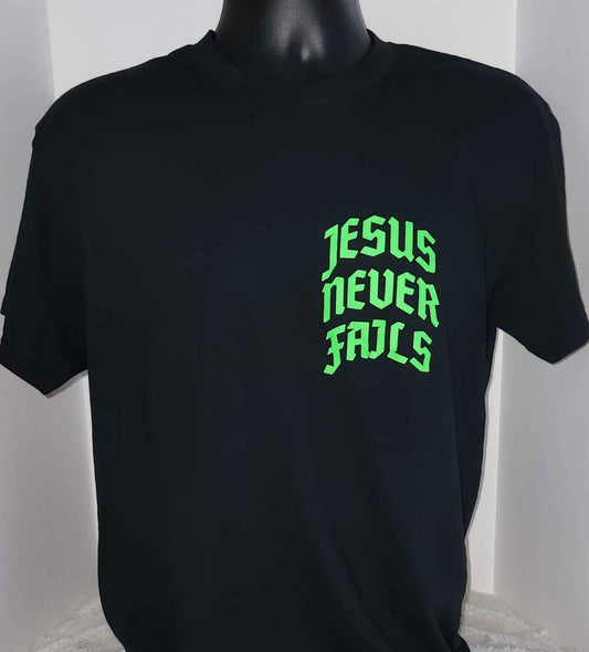 "JESUS NEVER FAILS" Unisex T-Shirt